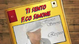 Ti sento - FRANCO SIMONE