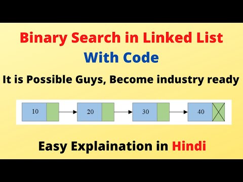 Video: Kan du binært søke i en koblet liste?