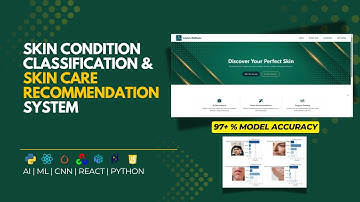 AI-Driven Skin Condition Classification & Skincare Recommendation System | Using Deep Learning