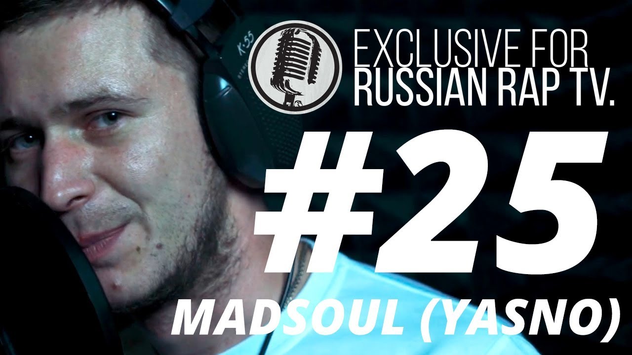 MADSOUL (YASNO) - LIVE [Exclusive For Russian Rap TV #25] #russianraptv versus fresh blood 4 сезон