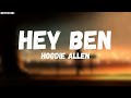 Hey Ben Hoodie Allen mp3