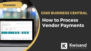 How to Process Vendor Payments | Dynamics 365 Business Central