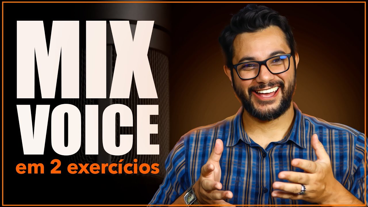 Mix Voice (⚠️ Nível Intermediário): Aula Completa + 2 Exercícios Práticos