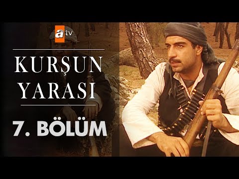 Kurşun Yarası 7. Bölüm