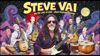 🎸 STEVE VAI – FOR THE LOVE OF GOD ✨🎶 FEAT. KITARO 🌌🎹 XD