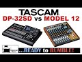Tascam DP-32SD Digital Portastudio vs Tascam MODEL 12