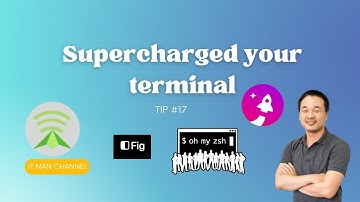 IT Man - Tip #17 - Supercharged your terminal [Vietnamese]