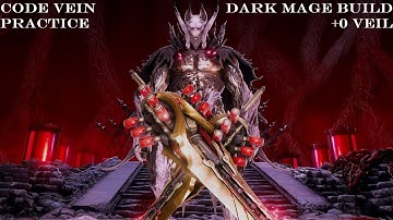 Code Vein - Skull King - Practice NG+6 Dark Mage Build +0 Veil