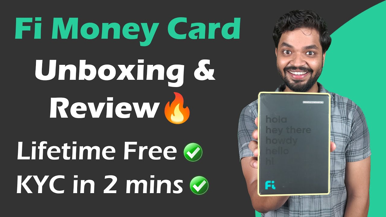 Fi Money Debit Card Unboxing & Review 🔥 Lifetime Free Card KYC In
