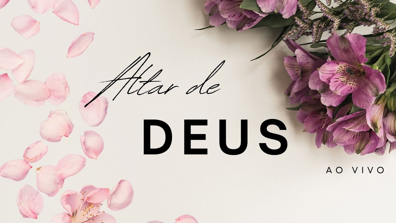 Altar de Deus ADEB - 06 de março de 2026