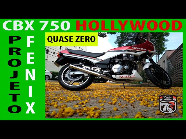 CBX 750 / HOLLYWOOD PROJETO FENIX CBX 750. 