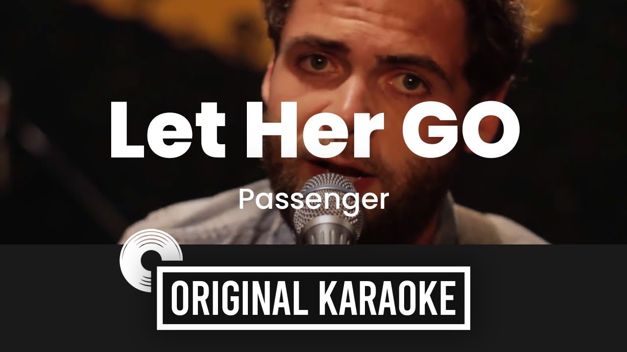 Let Her Go   Original Karaoke Original Music with Lyrics  Passenger without voice