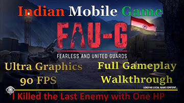 FAU-G Full Gameplay Walkthrough | Fearless And United Guards Ultra Graphics Gameplay!