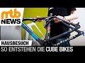 Cube bikes  hinter den kulissen hausbesuch bei cube in waldershof