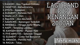 LAGU KENANGAN BAND POP 2000AN INDONESIA HITS NOSTALGIA | Playlist Full Album Band Pop Indo Populer