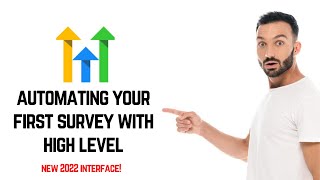 Go High Level Survey Automation by the High Level Guru