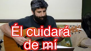 Video thumbnail of "Él cuidará de mí (396) HIM #113. GUITARRA"