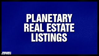 Planetary Real Estate | Category | CELEBRITY JEOPARDY!