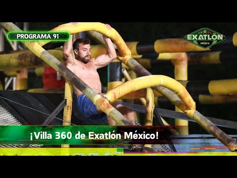 Programa 91 | 19 febrero 2024 | Villa 360 | Exatlón México 2023