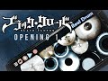 BLACK CLOVER OPENING 1 | HARUKA MIRAI - KANKAKU PIERO (REAL DRUM COVER)