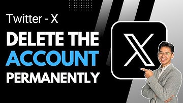 How To Delete X Twitter Account Permanently - Quick Guide !