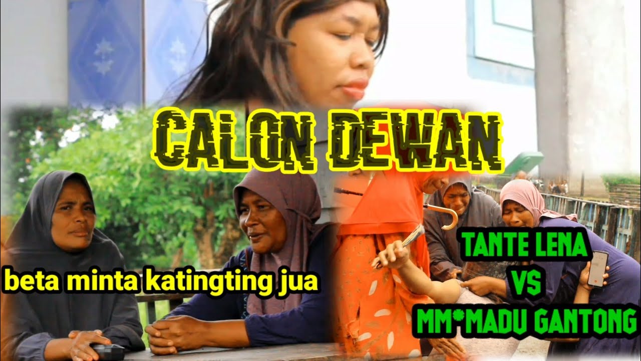 KoMeDi LuCu AmBoN LaTu BaKaTa ||CALON DEWAN||