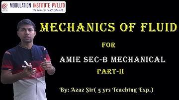 Mechanics of Fluid For AMIE Sec-B Mechanical | Introduction Part-II | AMIE Sec-B | 9015781999