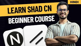 Shadcn UI Setup & Components Tutorial (2025) | Beginner’s Guide with Next.js