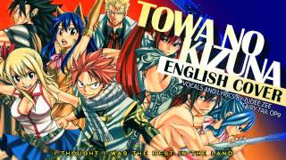 [ENGLISH] Fairy Tail - Towa no Kizuna (Cover)