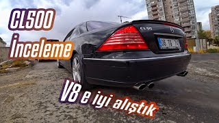 CL500 V8 MercedesBenz İnceleme 'TR'de ilk'