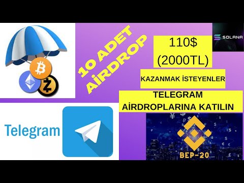 110$ (2000TL) Değerinde 10 Adet Airdrop  İle Para Kazan / Katılım Çok Basit /Telegram Airdropları #9