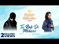 Tu rab di meherr studio version  moods with melodies the album vol 1  himesh  rupali jagga