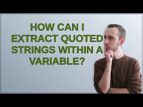 Unix: How can I extract quoted strings within a variable?