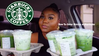HOW TO ORDER MATCHA AT STARBUCKS | GeneiaLacole
