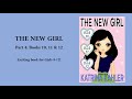 The New Girl Books 10, 11, and 12