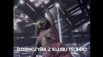 TEDE & SIR MICH - DZIEWCZYNA Z KLUBU TECHNO / DISCO NOIR