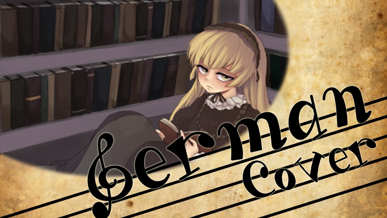 ~✿~ Gosick ED 『Resuscitated Hope - Neue Hoffnung』 feat. 46Akuma -  German Fancover