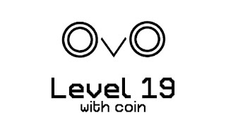OvO Level 19 (With Coin)