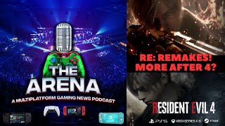 THE ARENA GAMING NEWS PODCAST 127 RE4 REMAKE: MORE AFTER 4? screenshot 4