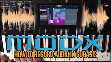 How I SEQUENCE and RECORD my MODX as AUDIO- Yamaha MODX/MONTAGE with Cubasis