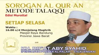 Asyiknya Belajar Qur'an bersama KH Rifat Aby Syahid