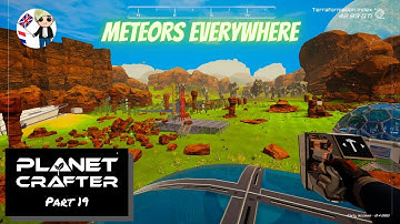 Increasing TERRAFORMATION in The Planet Crafter Part 19