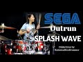 OutRun ~ Splash Wave Drum reinterpretation by Kalonica Nicx