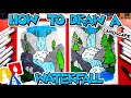 How To Draw A Waterfall Landscape - #CampYouTube Draw #WithMe