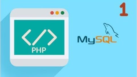 Jinsi ya kutengeneza MySQL Database  Kwa Kiswahili    PHP and MySQL Programming