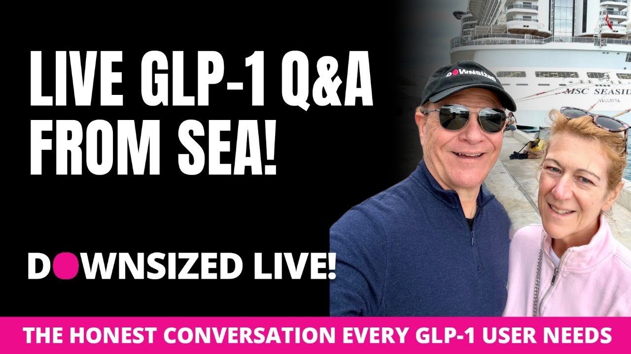 LIVE GLP-1 Q&A! Your Questions our Answers On Board a Cruise Ship!