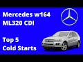 Mercedes W164 ML 320 CDI - TOP 5 COLD STARTS - V6 Diesel Toughness - Starting In Icy Conditions