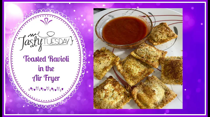 Toasted Ravioli via the Air Fryer ~ Tasty Tuesday