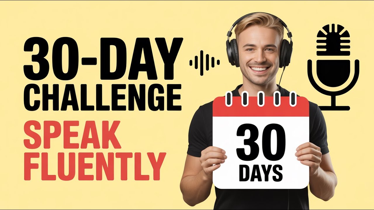 30-Day English Shadowing Challenge | Speak Fluently in 10 Minutes a Day ...