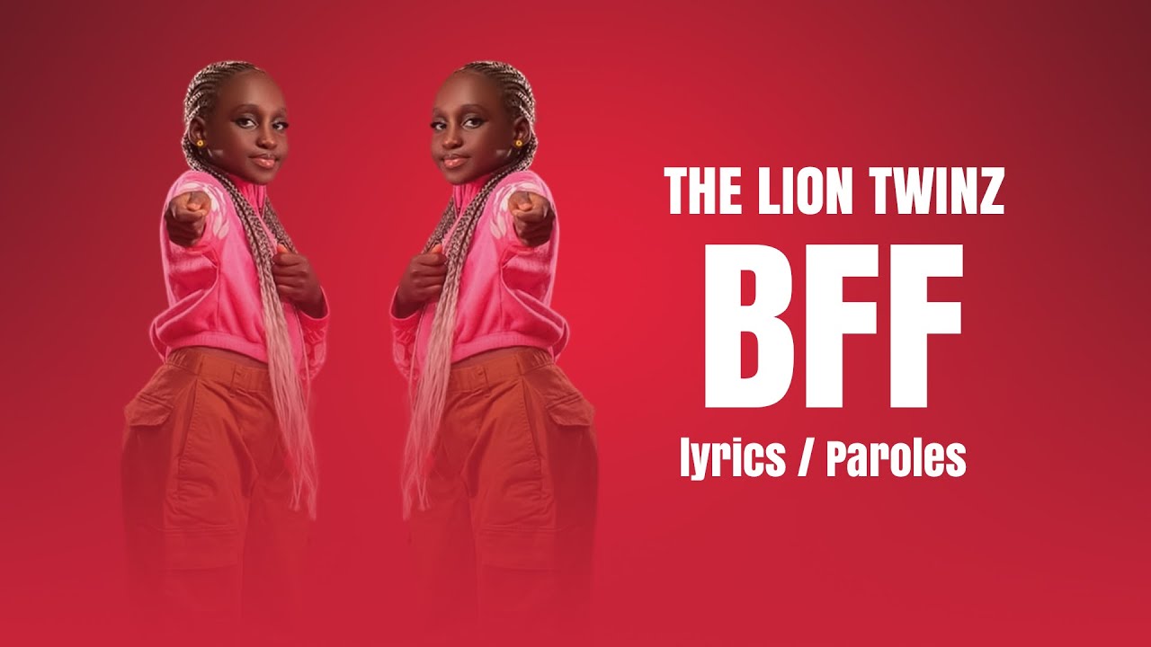 Watch The Lion Twinz - BBF (Lyrics/Paroles) on YouTube Watch The Lion Twinz - BBF (Lyrics/Paroles) on YouTube